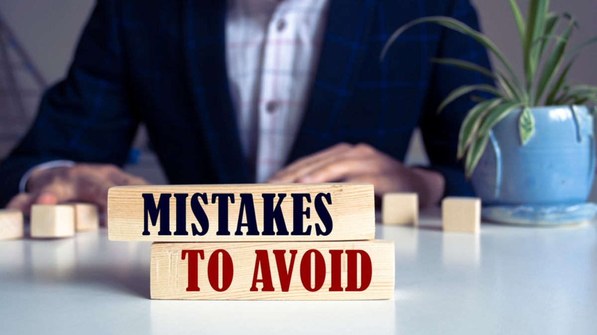 Common Mistakes To Avoid